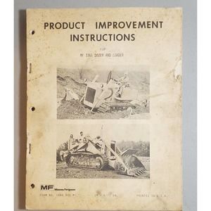 Massey Ferguson 3366 Dozer and Loader Product Improvement Instructions